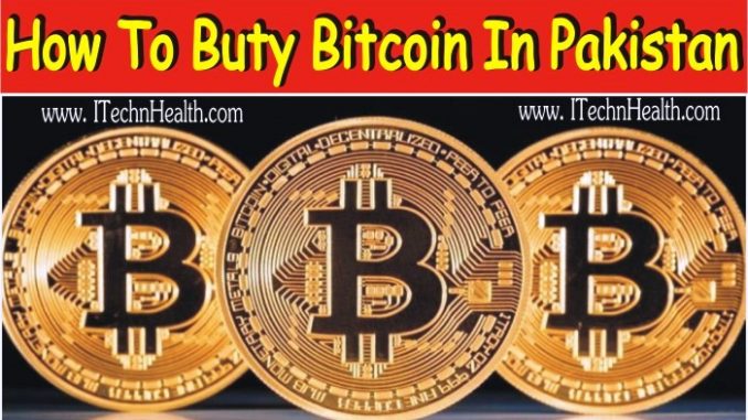 How to Buy Bitcoin in Pakistanm, Buy BTC in Pakistan