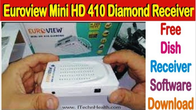 Euroview Mini HD 410 Diamond Receiver Software Download