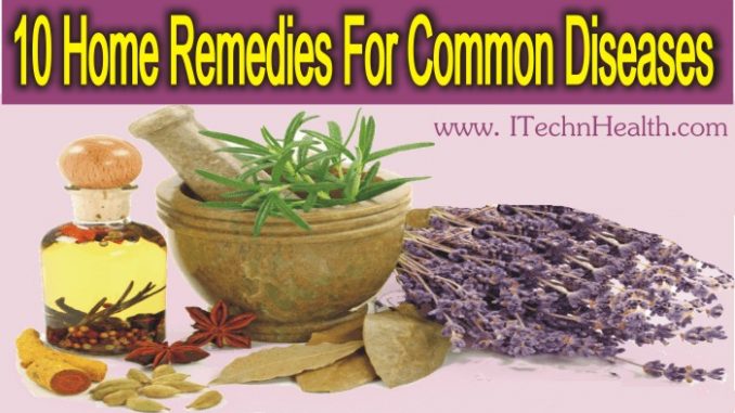 10 Supernatural Home Remedies For Common Diseases