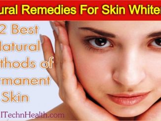 12 Best Natural Methods of Skin Whitening At Home