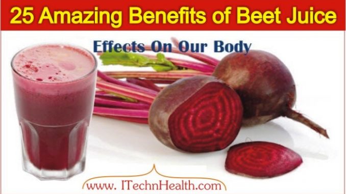 5 Amazing Benefits Of Beet Juice And Its Effects On Our Body