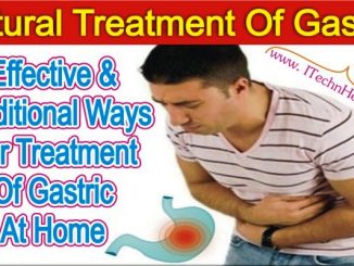 Effective And Traditional Way For Treatment Of Gastric At Home