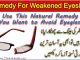 Natural Remedy For Weakened Eyesight