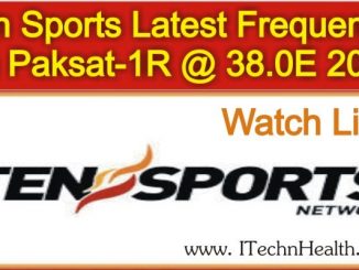 TEN_SPORTS_Frequency_at_PakSat-1R_38.0E_Latest_Update_2019