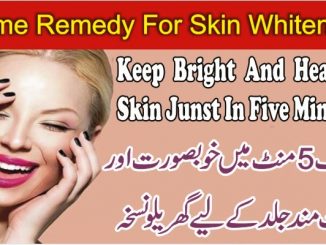 Home Remedy For Skin Whitening Quickly