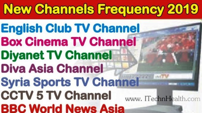 New_Channels_Frequency_Updates_2019_Latest_Update_for_All_Satellites_n