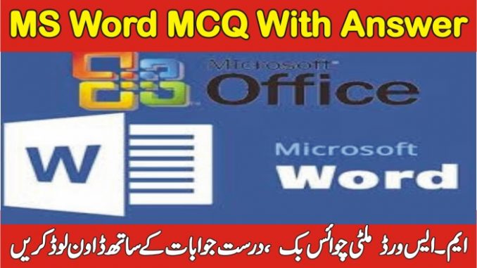 Microsoft Word MCQ Questions With Answer