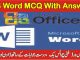 Microsoft Word MCQ Questions With Answer