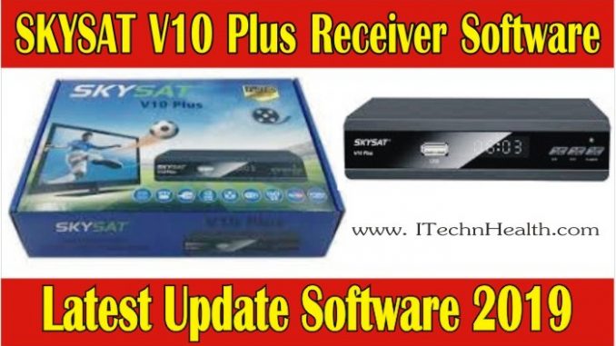 SKYSAT V10 PLUS Receiver Latest Software