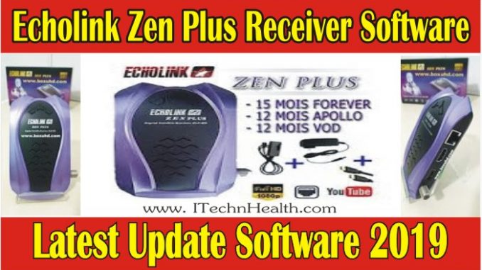 Echolink Zen Plus Receiver Latest Software