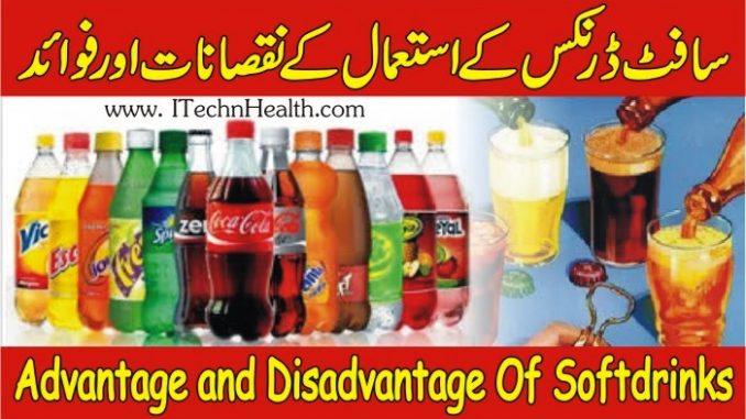 Advantages And Disadvantages Of Soft Drinks