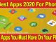 5 Best Apps 2020 For Android Phones
