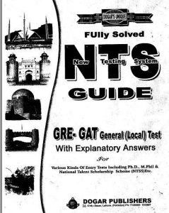 Dogars Unique Guide For NTS With Solved Answers