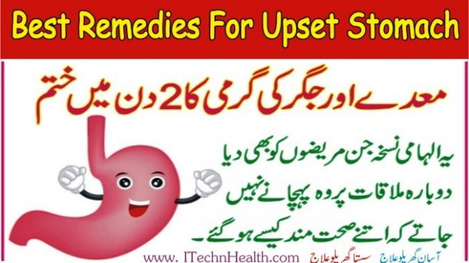 Best Remedies For Upset Stomach