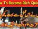 How To Become Rich Quickly, Powerful Duas To Earn Money