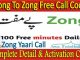 Zong Free Call Code Without Balance Free Call Package Detail