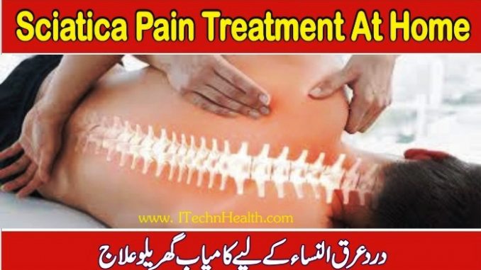 Sciatica Pain Treatment At Home -Back Pain Sciatic Nerve Treatment