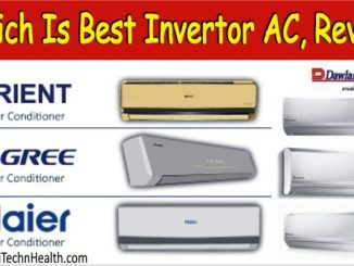 Which Is Best Inverter AC In Pakistan, Price & Review