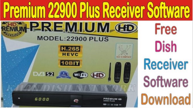 Premium 22900 Plus Receiver Update Software