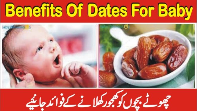 How Many Dates For Babies, Benefits Of Dates For Baby