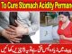 How To Cure Stomach Acidity Permanently