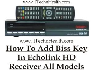 How to Add Biss Key in Echolink Receivers