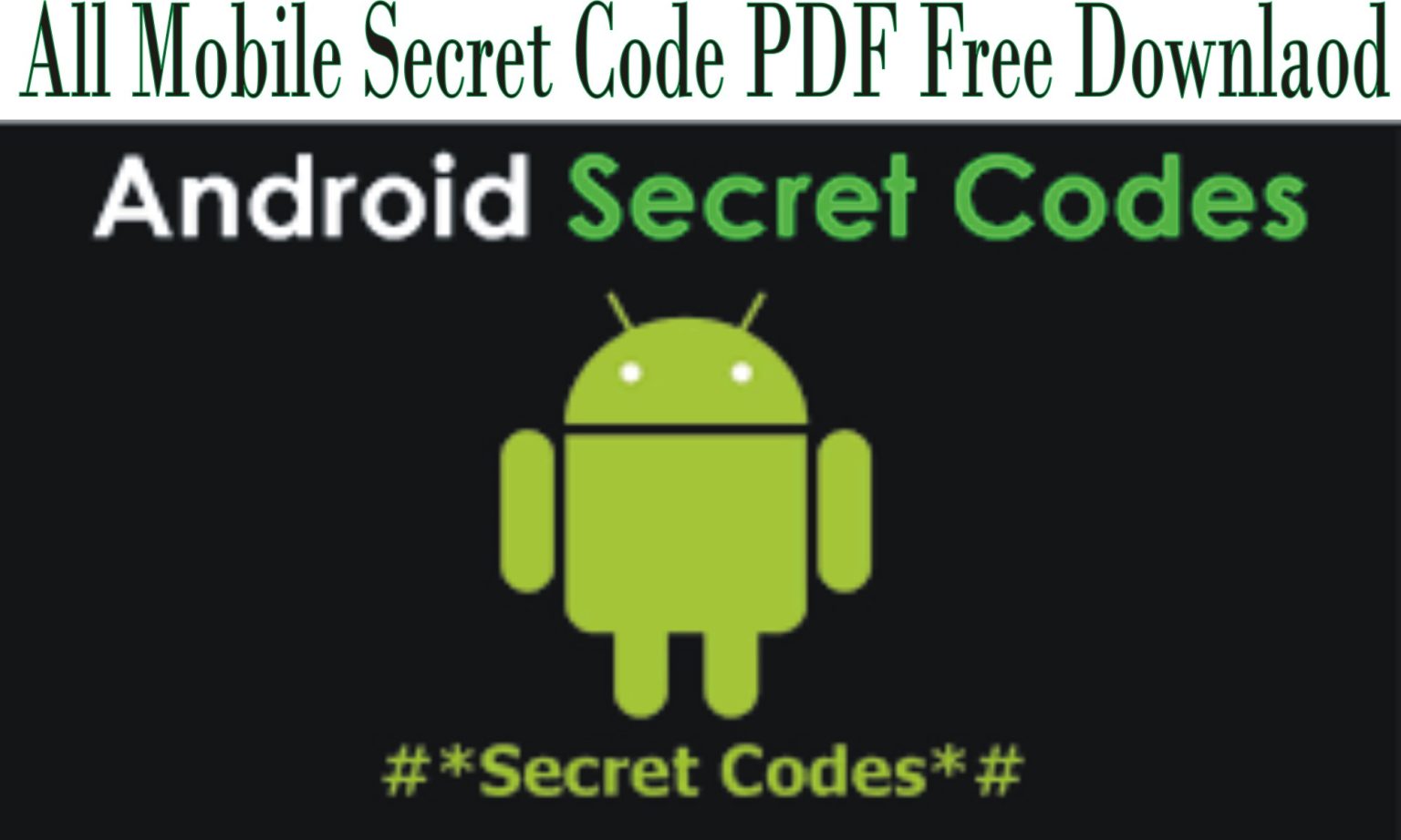 Secret Code To Unlock Android Phone Password