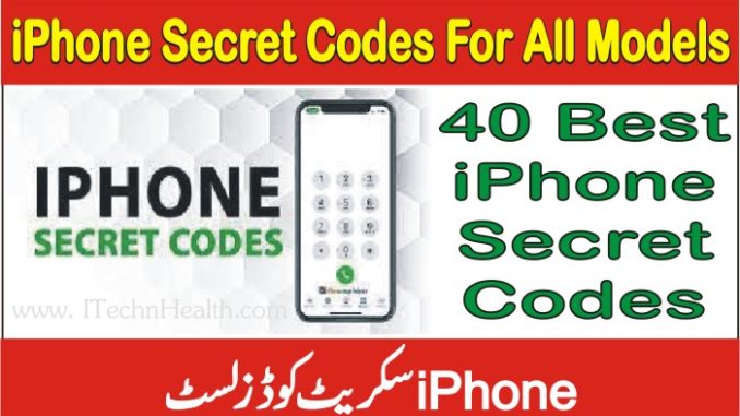 iPhone Secret Codes For All Models