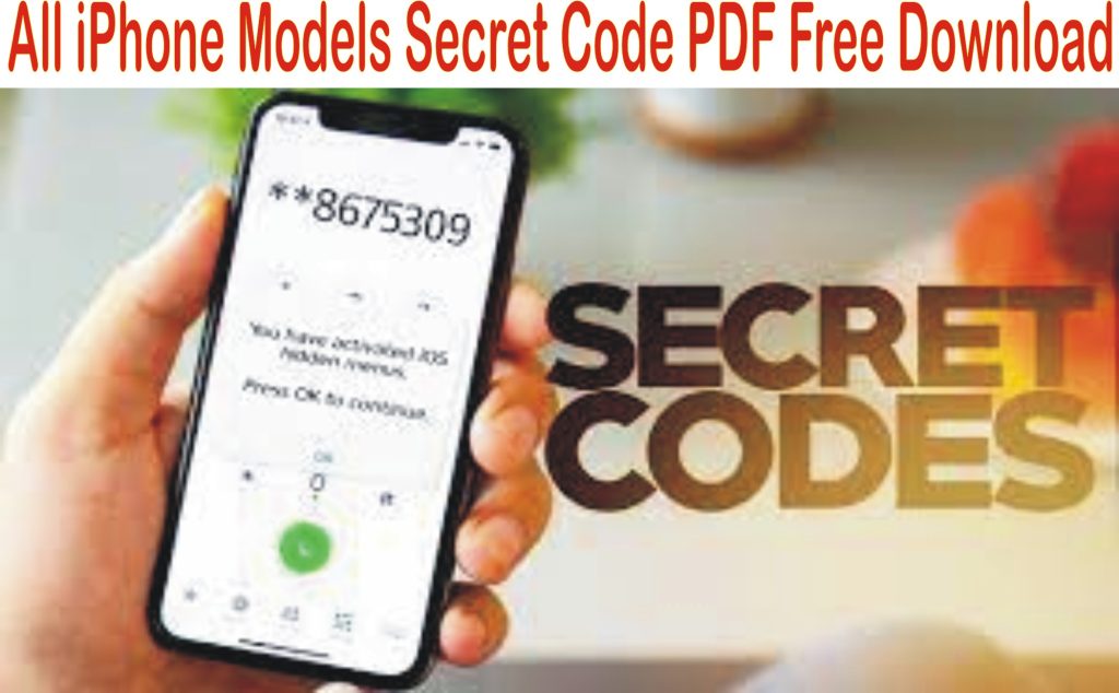 iPhone Secret Codes For All Models