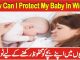 How Can I Protect My Baby In Winter