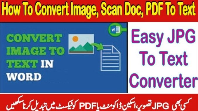 How to Convert Image to Text - JPG to text