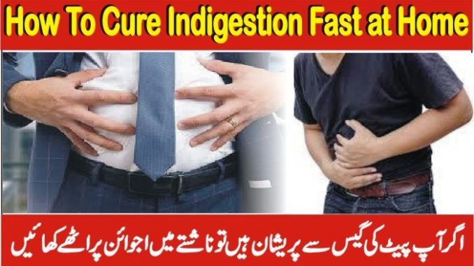 How To Cure Indigestion Fast At Home
