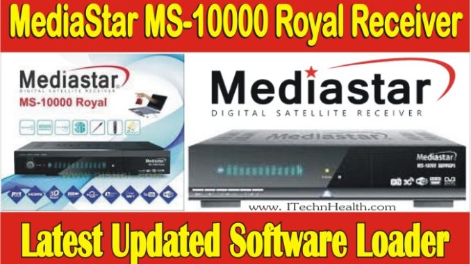 MediaStar MS-10000 Royal Receiver Software Download