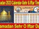 Ramadan 2023 Calendar With Sehr and Iftar Timings 2023