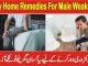 Easy Home Remedies for Male Weakness