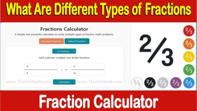 What Are Different Types Of Fractions