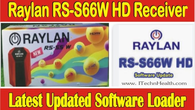 Raylan RS-S66W HD Receiver Software Download